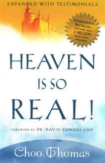 Heaven is so Real by Choo Thomas