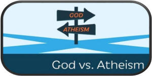 God vs. Atheism: Which is More Rational?